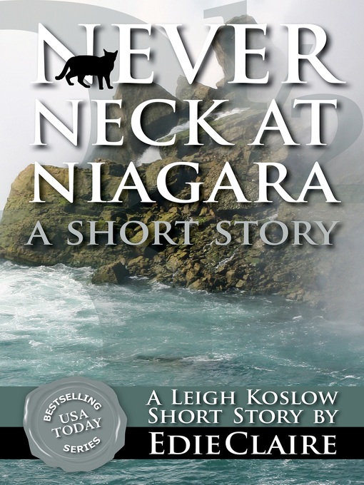 Title details for Never Neck at Niagara by Edie Claire - Available